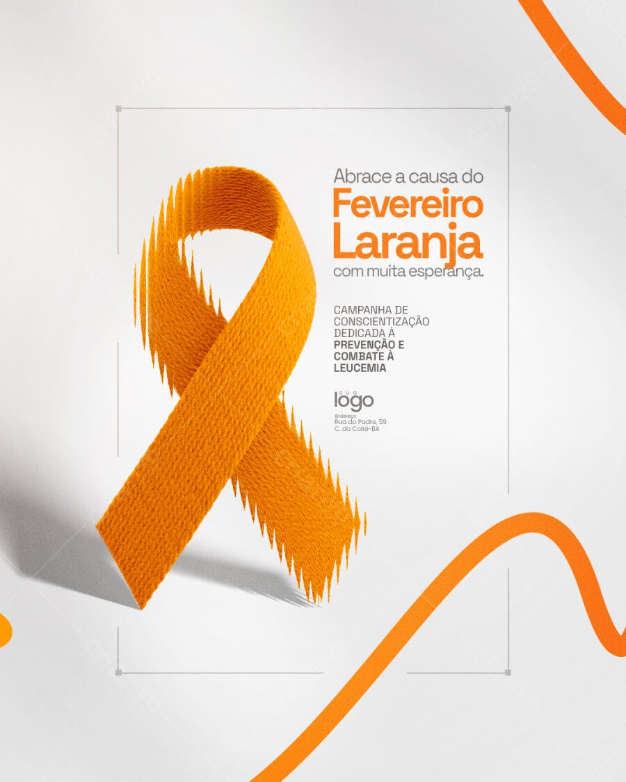 Post Fevereiro Laranja Conscientização Leucemia PSD Editável