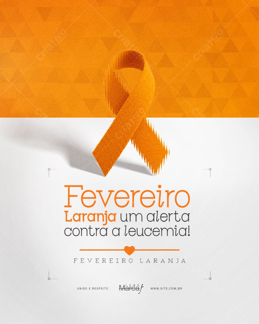 Post Fevereiro Laranja Conscientização Leucemia PSD Editável