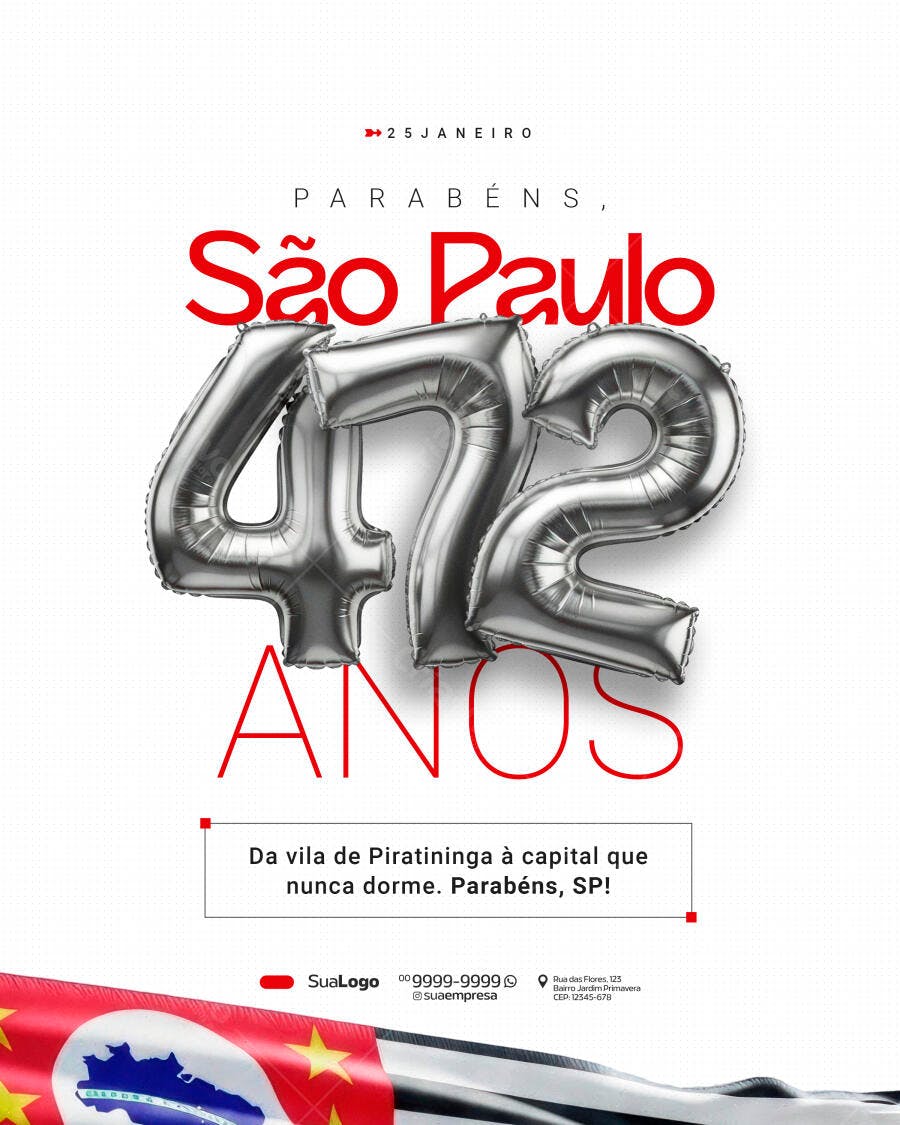 Post Aniversário São Paulo 472 Anos PSD Editável