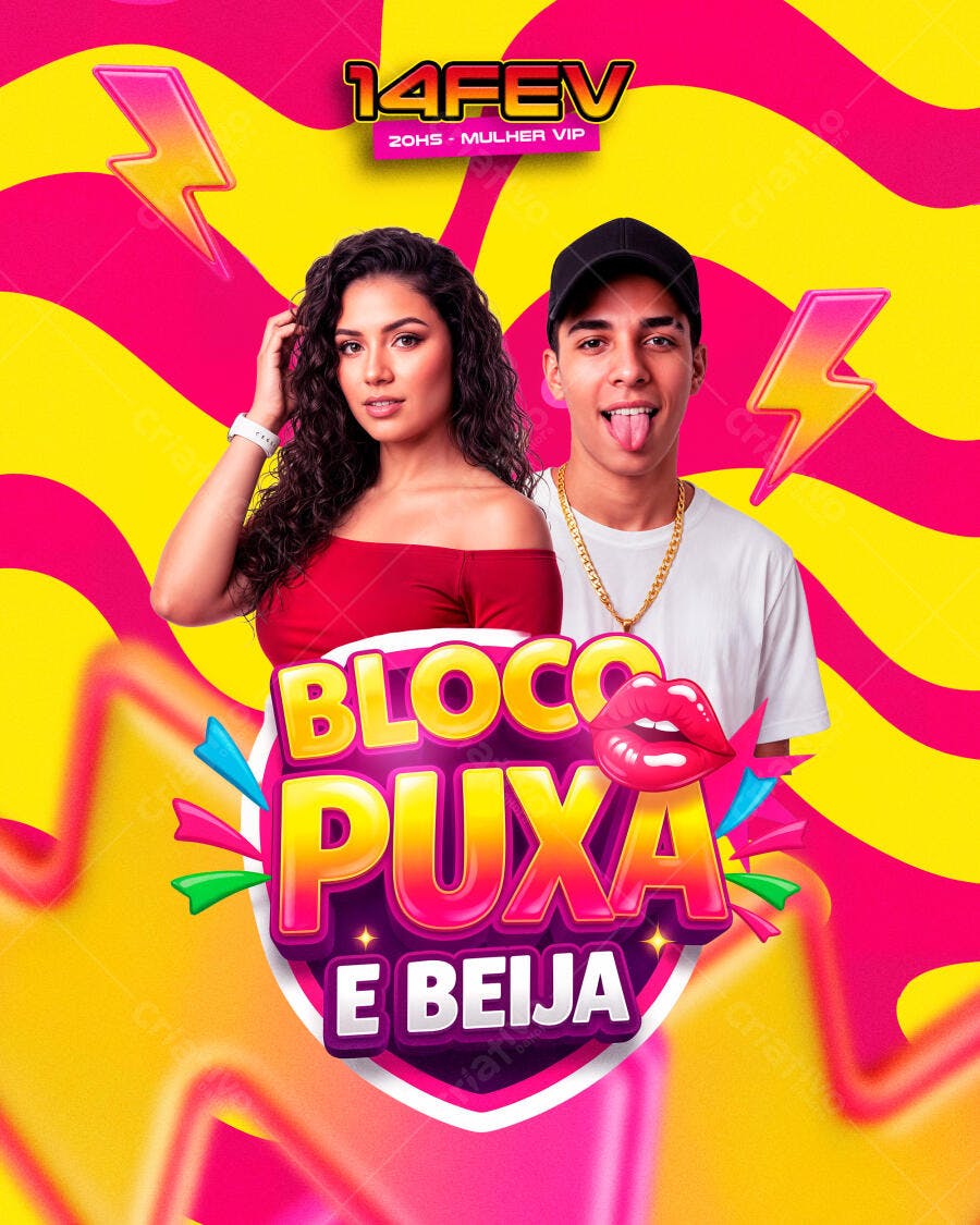 Flyer Bloco Puxa e Beija Carnaval 14 FEV PSD Editável