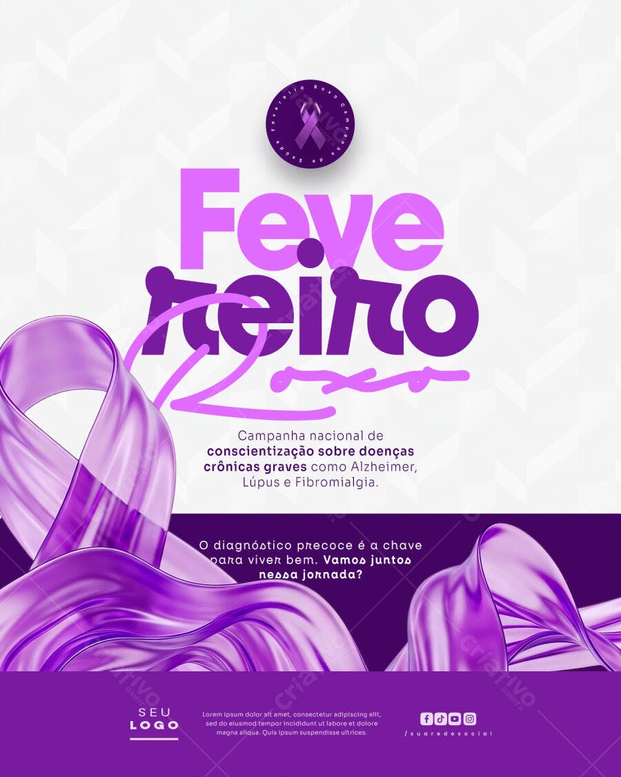 Post Fevereiro Roxo Conscientização Doenças Crônicas PSD Editável