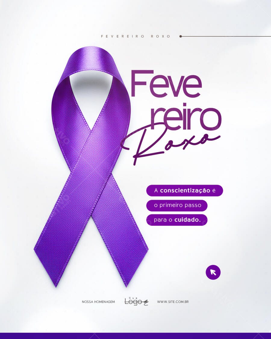 Post Fevereiro Roxo Conscientização Saúde PSD Editável