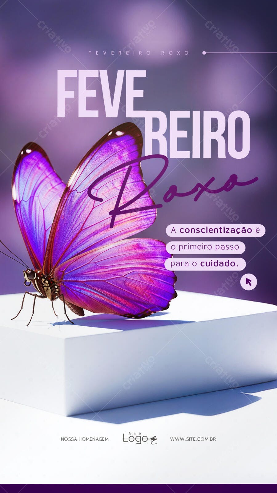 Story Instagram Fevereiro Roxo Conscientização PSD Editável