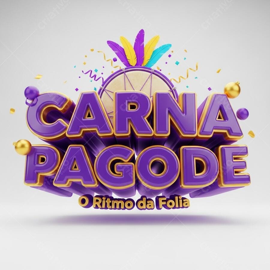 Carna Pagode O Ritmo da Folia Logo 3D Carnaval Fevereiro