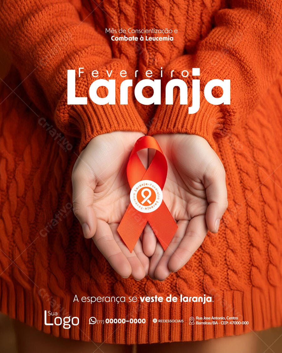 Post Instagram Fevereiro Laranja Conscientização Leucemia PSD Editável