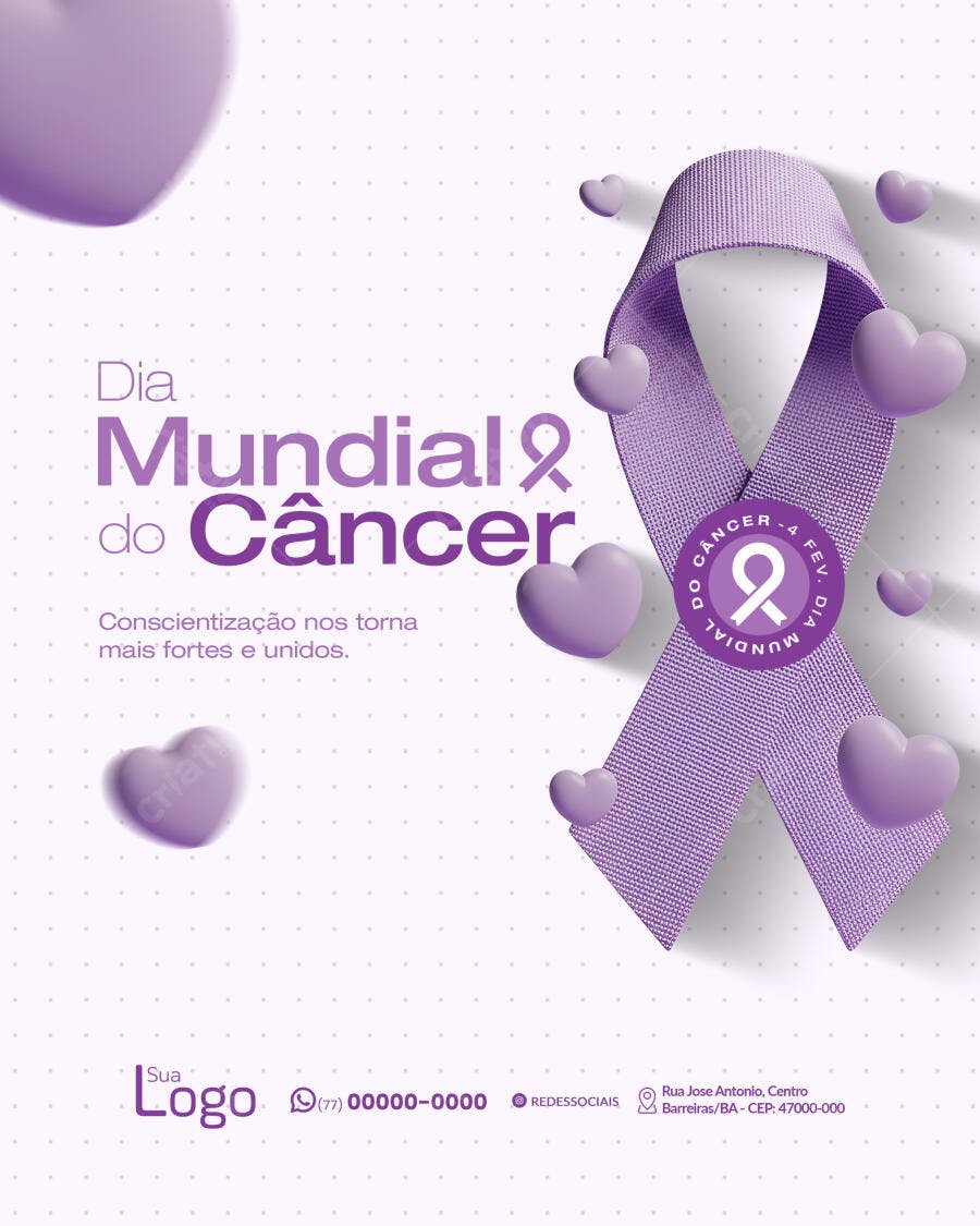 Post Dia Mundial do Câncer Fevereiro PSD Editável