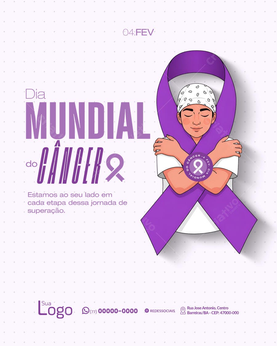 Post Instagram Dia Mundial do Câncer 4 de Fevereiro PSD Editável