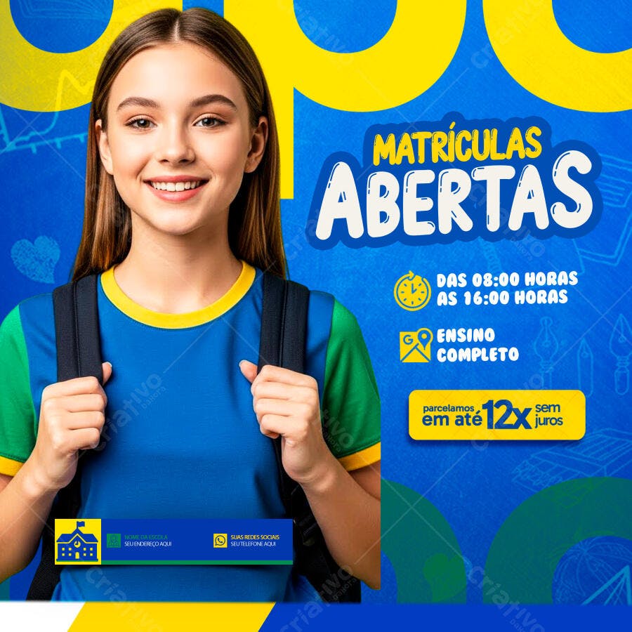 Post Instagram Matrículas Abertas Escola Ensino Completo PSD Editável