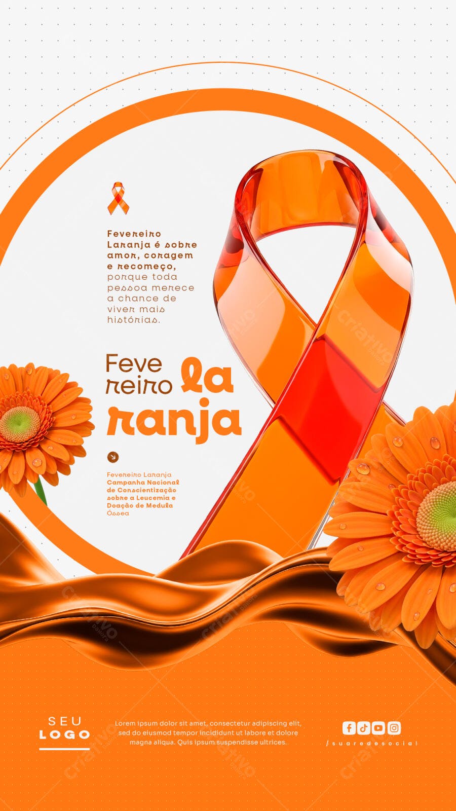 Story Fevereiro Laranja Conscientização Leucemia PSD Editável