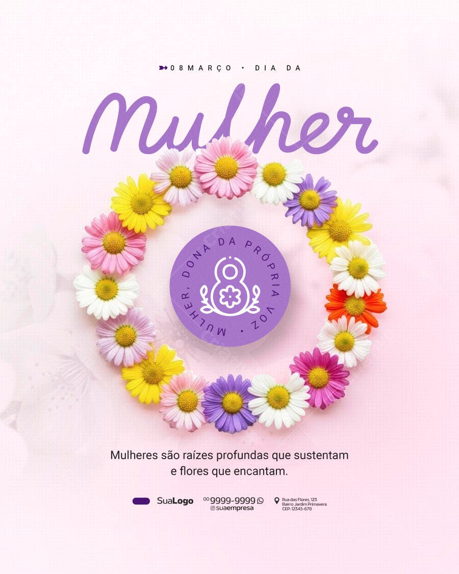 Post Instagram Dia da Mulher 8 de Março Flores PSD Editável
