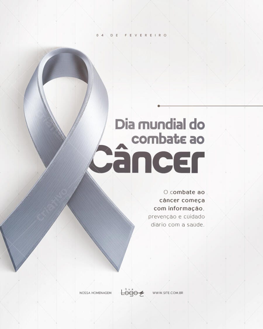 Post Dia Mundial Combate ao Câncer Fevereiro PSD Editável