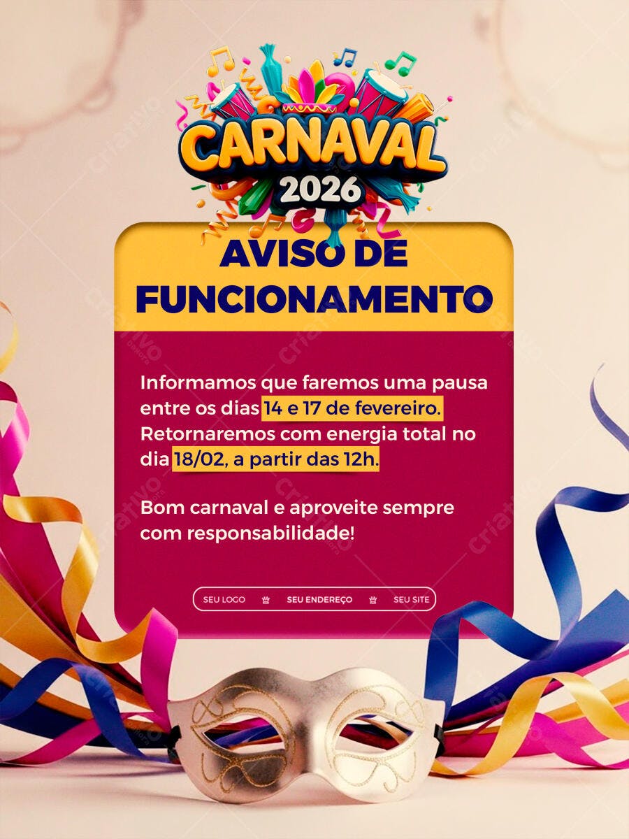 Post Instagram Carnaval 2026 Aviso Funcionamento PSD Editável