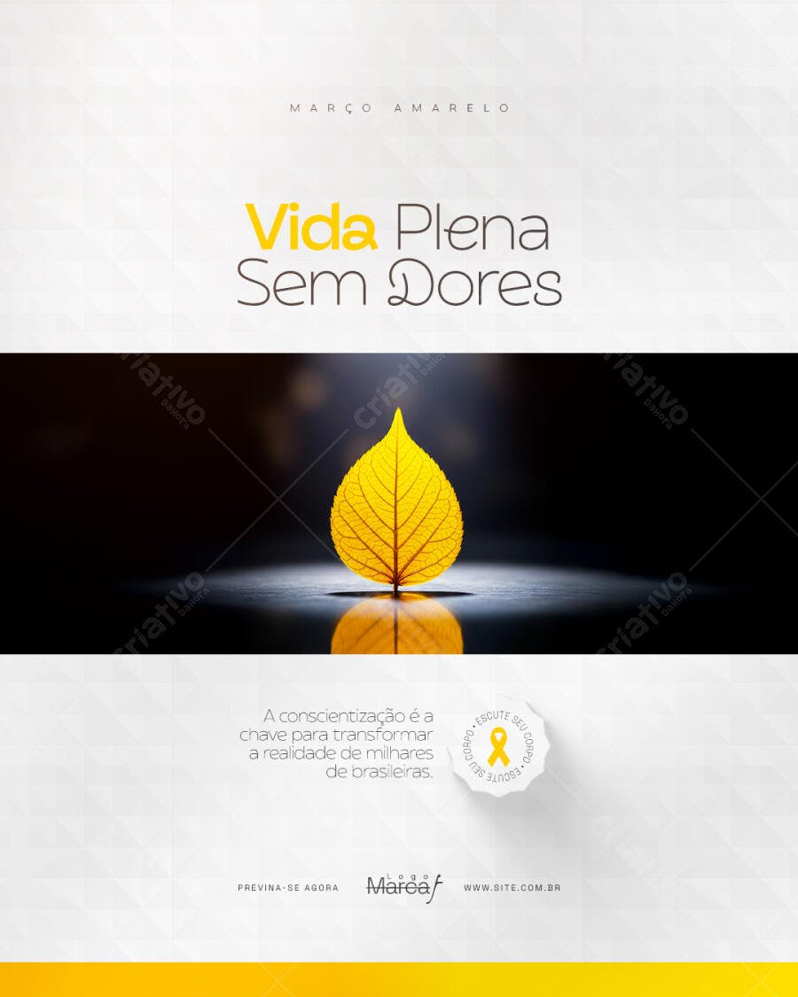 Post Março Amarelo Vida Plena Sem Dores PSD Editável