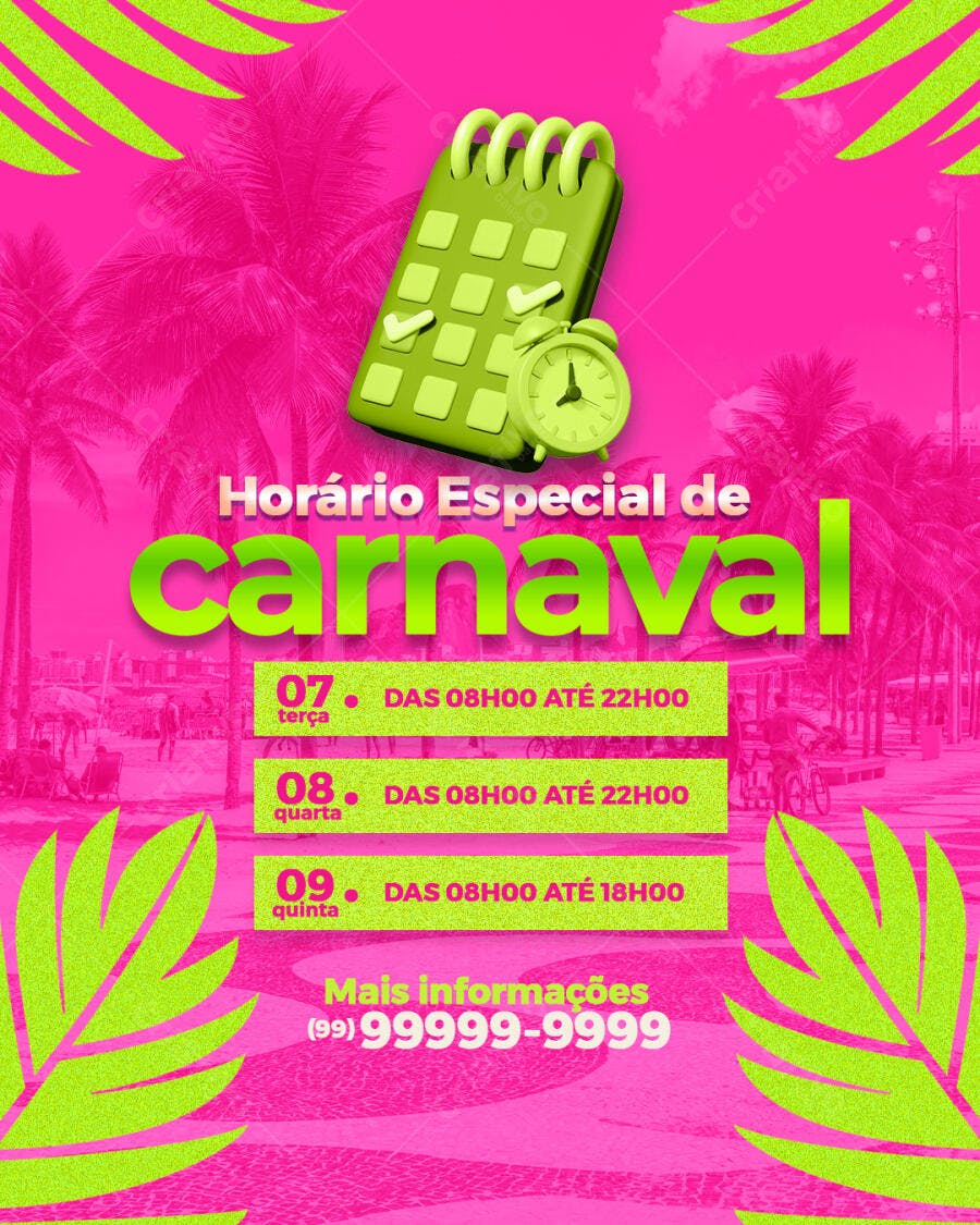 Post Instagram Horário Especial Carnaval Fevereiro PSD Editável