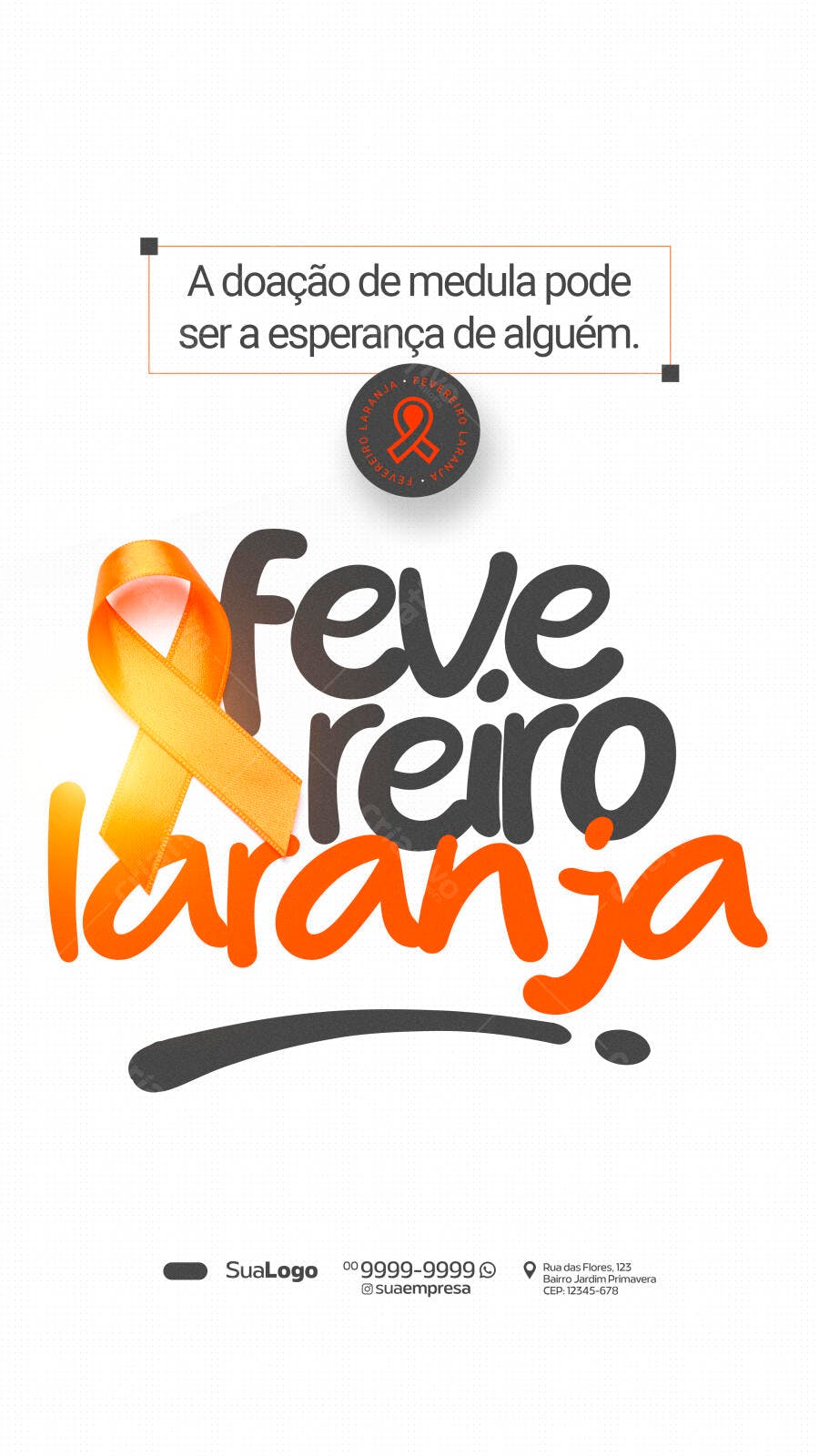 Story Instagram Fevereiro Laranja Conscientização PSD Editável