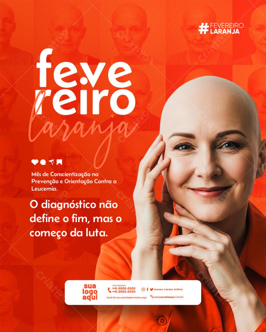 Post Instagram Fevereiro Laranja Conscientização Leucemia PSD Editável