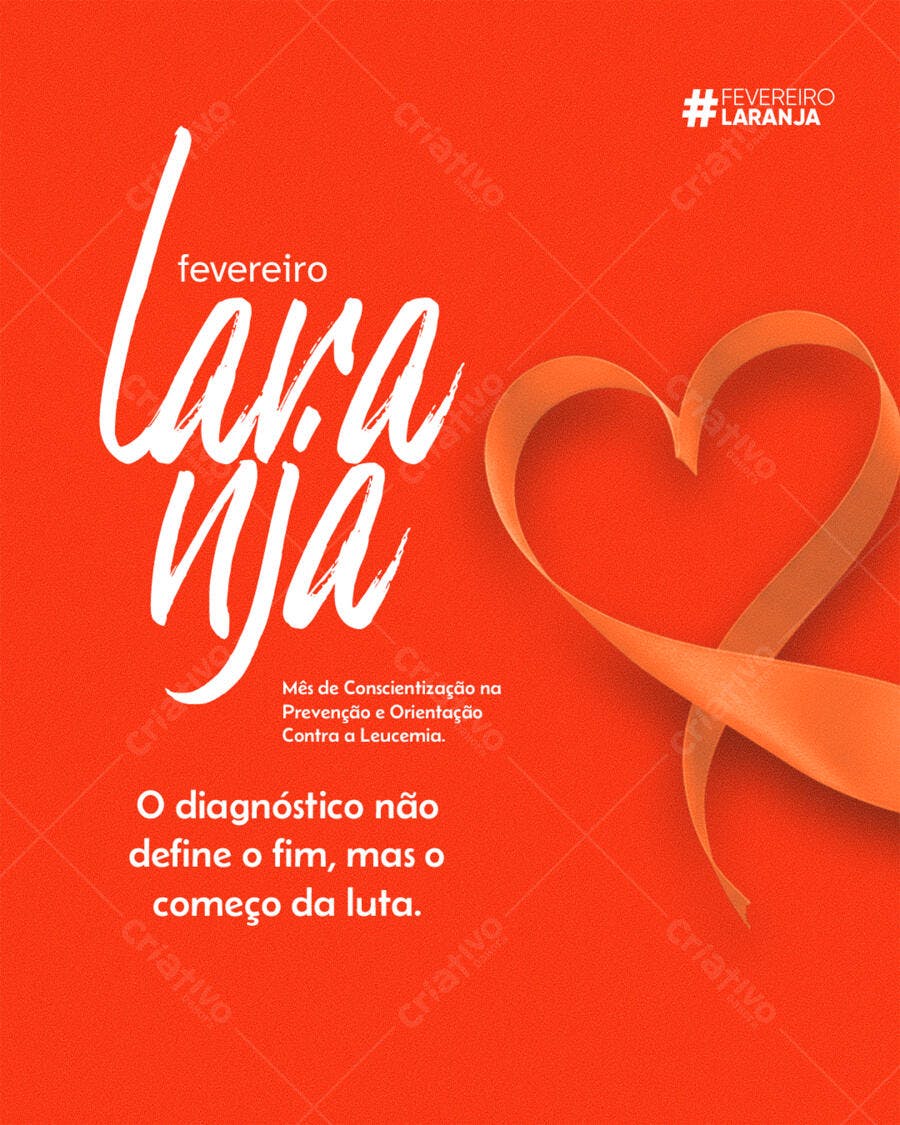Post Instagram Fevereiro Laranja Conscientização PSD Editável