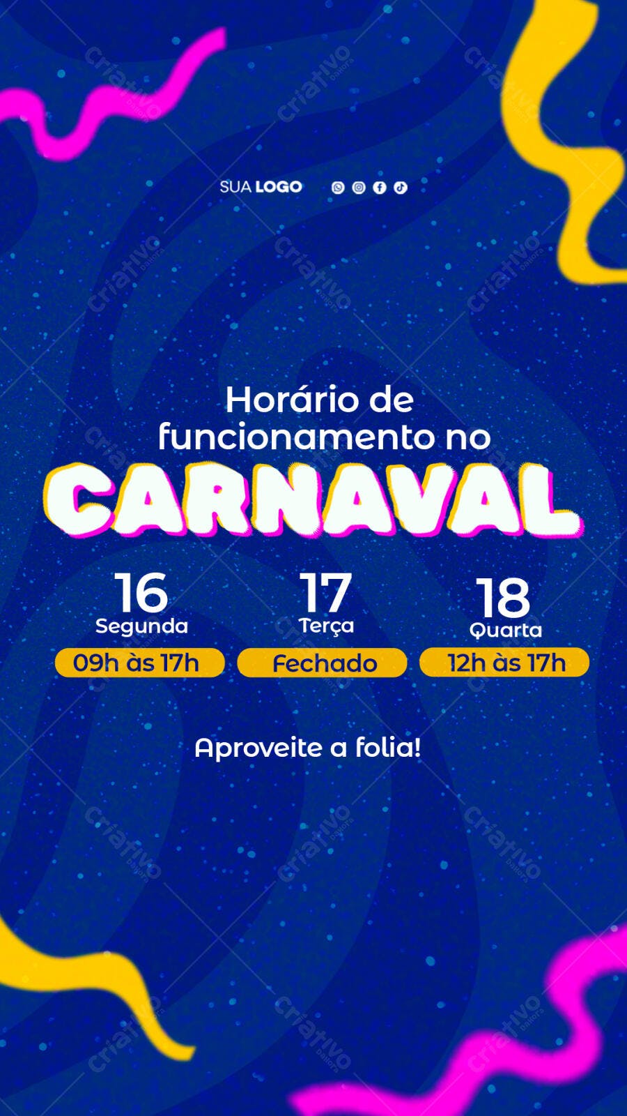Story Instagram Horário Carnaval Fevereiro PSD Editável