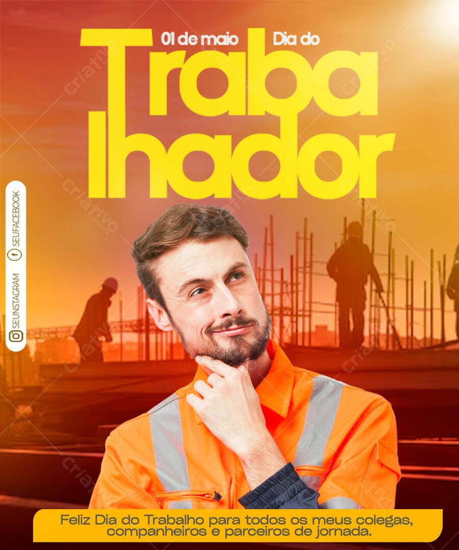 Post Instagram Dia do Trabalhador 1 de Maio PSD Editável