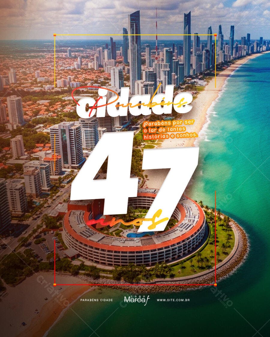 Post Instagram Aniversário Cidade 47 Anos PSD Editável