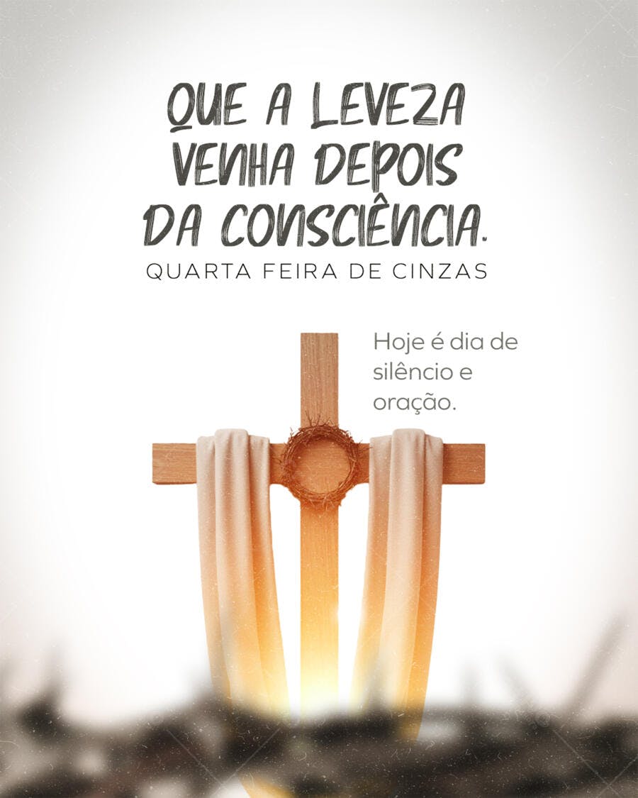 Post Quarta-feira de Cinzas Cruz Cristã PSD Editável