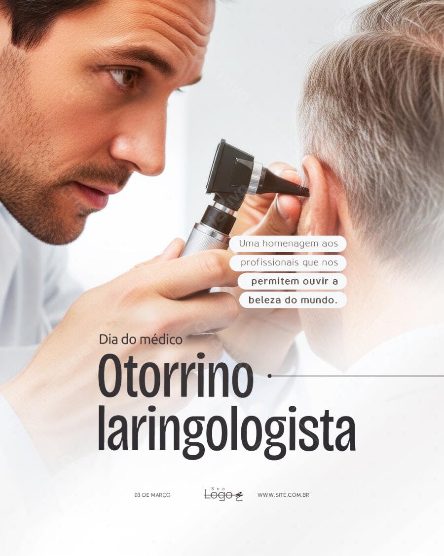 Post Dia do Médico Otorrinolaringologista PSD Editável