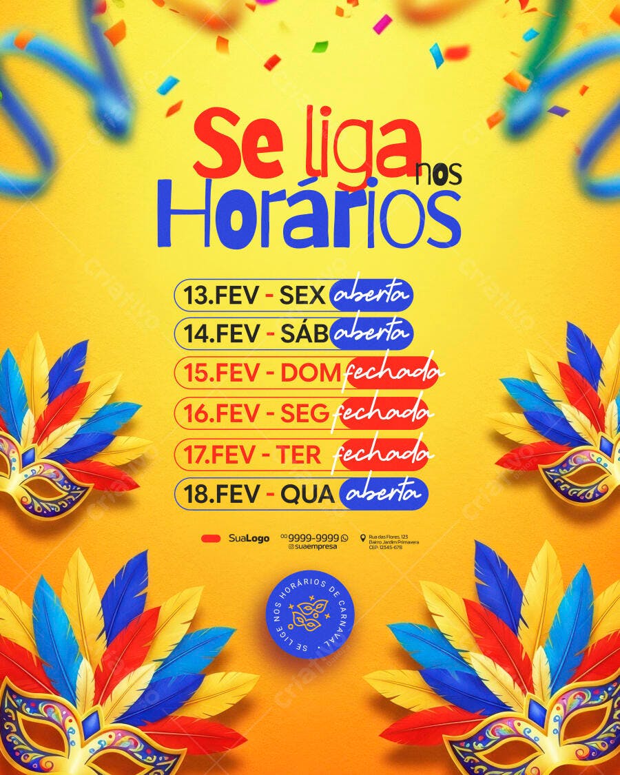 Post Instagram Horários Carnaval Fevereiro PSD Editável
