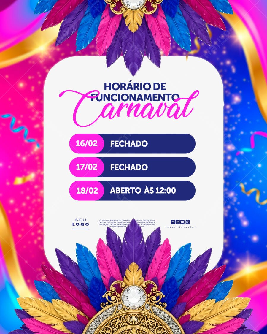 Post Instagram Horário Funcionamento Carnaval PSD Editável
