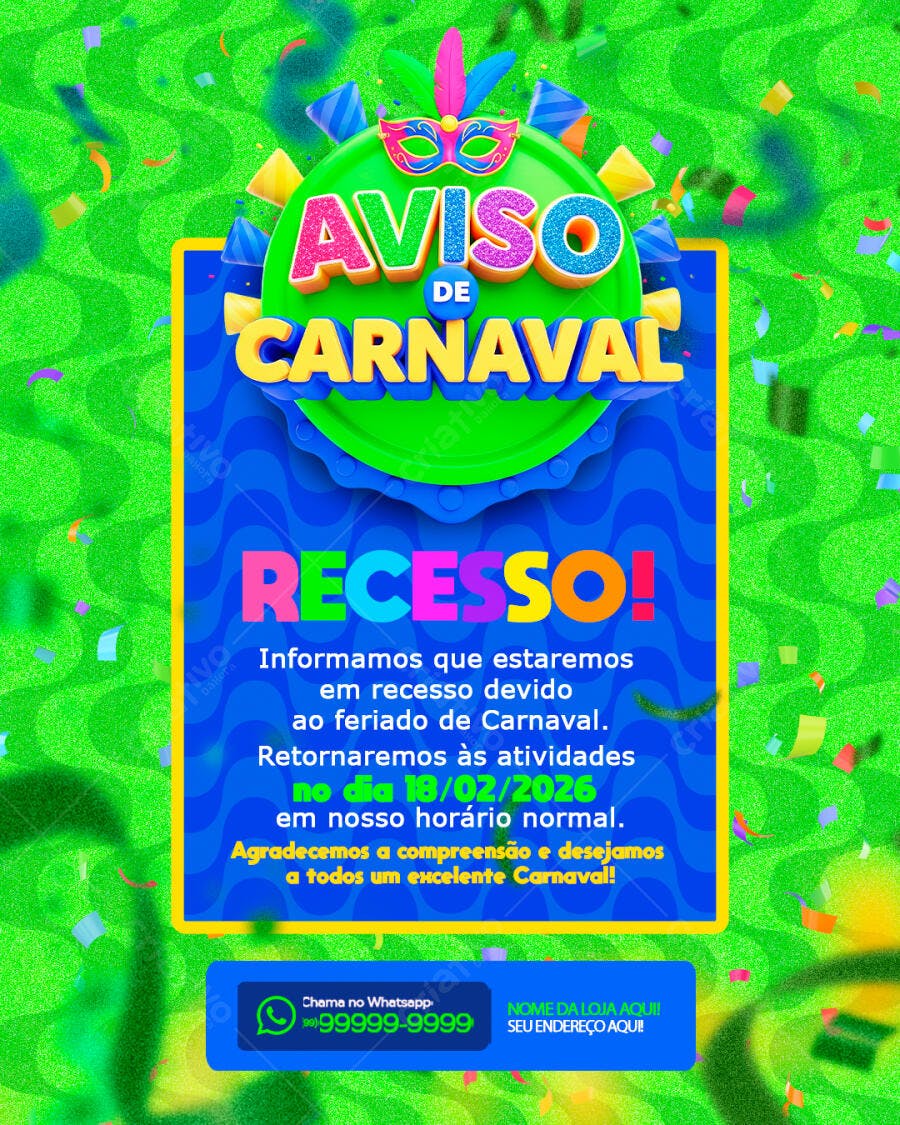 Post Instagram Aviso de Recesso Carnaval Fevereiro PSD Editável