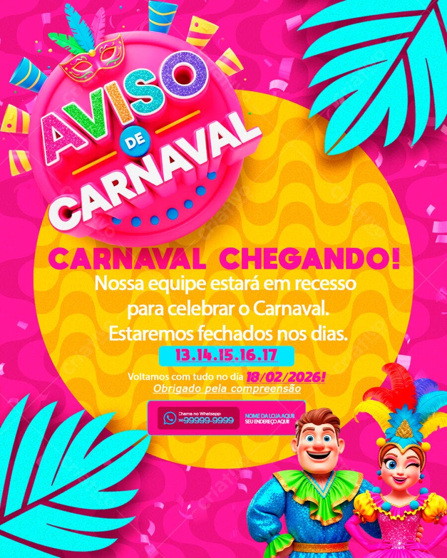 Post Instagram Aviso de Carnaval Recesso PSD Editável