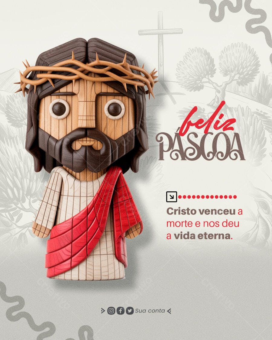 Post Instagram Feliz Páscoa Jesus Cristo PSD Editável
