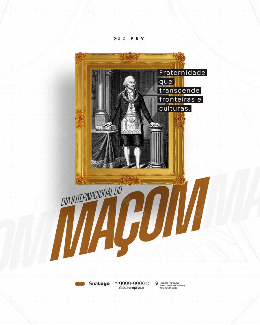 Post Dia Internacional do Maçom 22 de Fevereiro PSD Editável