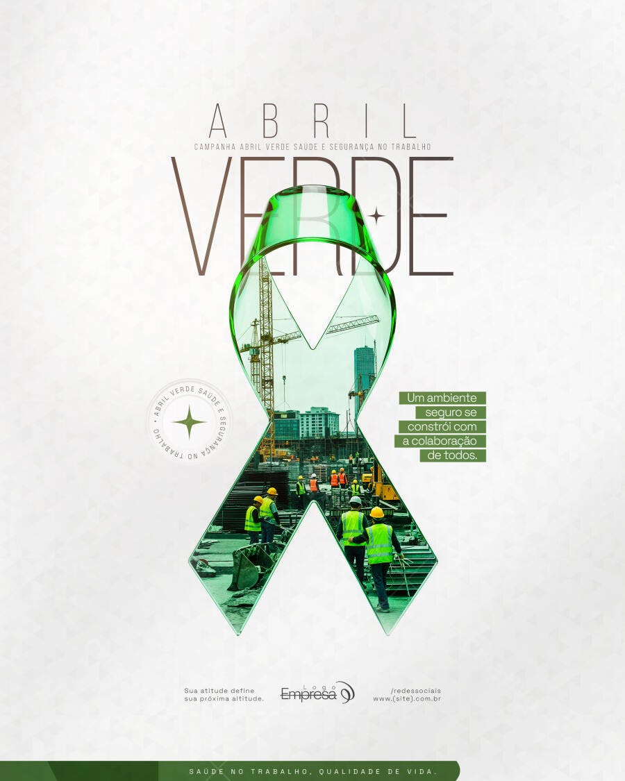 Post Abril Verde Segurança Trabalho PSD Editável