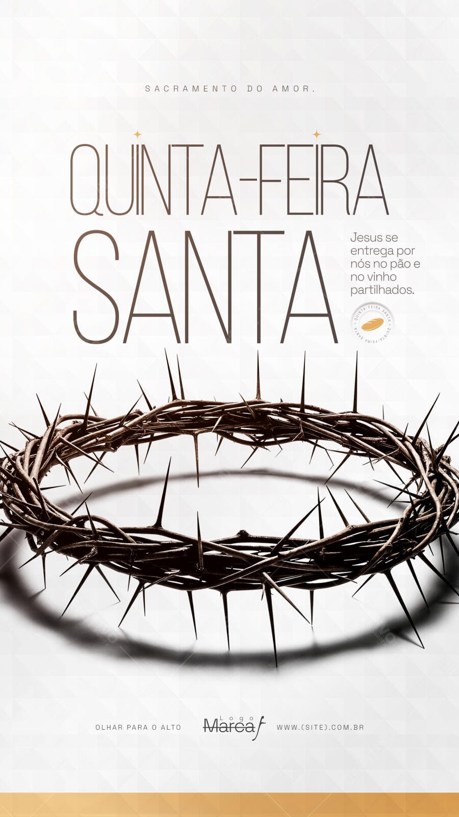 Story Quinta-feira Santa Páscoa Coroa de Espinhos PSD Editável
