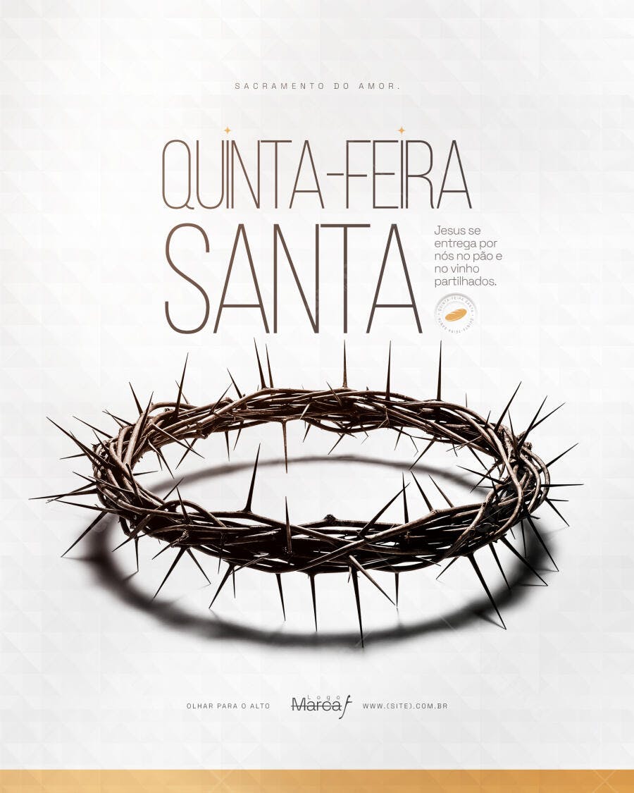 Post Quinta-Feira Santa Coroa Espinhos PSD Editável