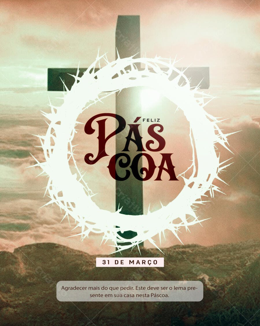 Post Instagram Páscoa Cruz Coroa Espinhos PSD Editável