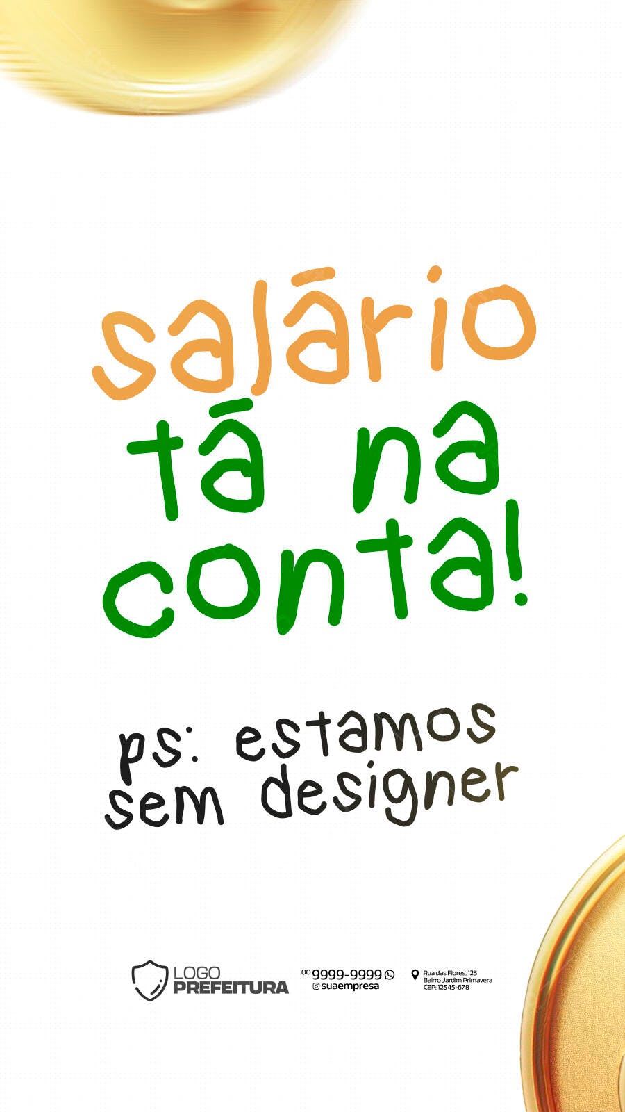 Story Salário Pago Anúncio Pagamento PSD Editável