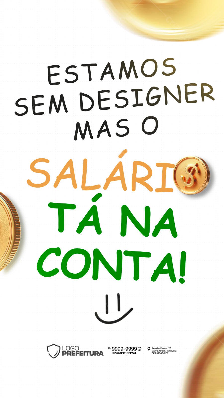 Post Instagram Salário Pago Prefeitura PSD Editável
