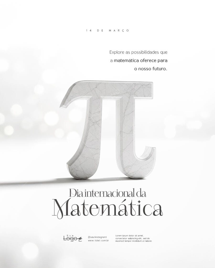 Post Dia Internacional da Matemática 14 de Março PSD Editável