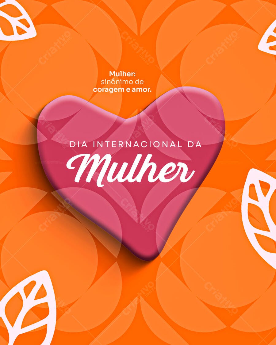 Post Instagram Dia Internacional da Mulher 8 de Março PSD Editável