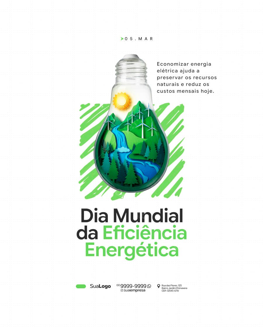 Post Dia Mundial Eficiência Energética Março PSD Editável
