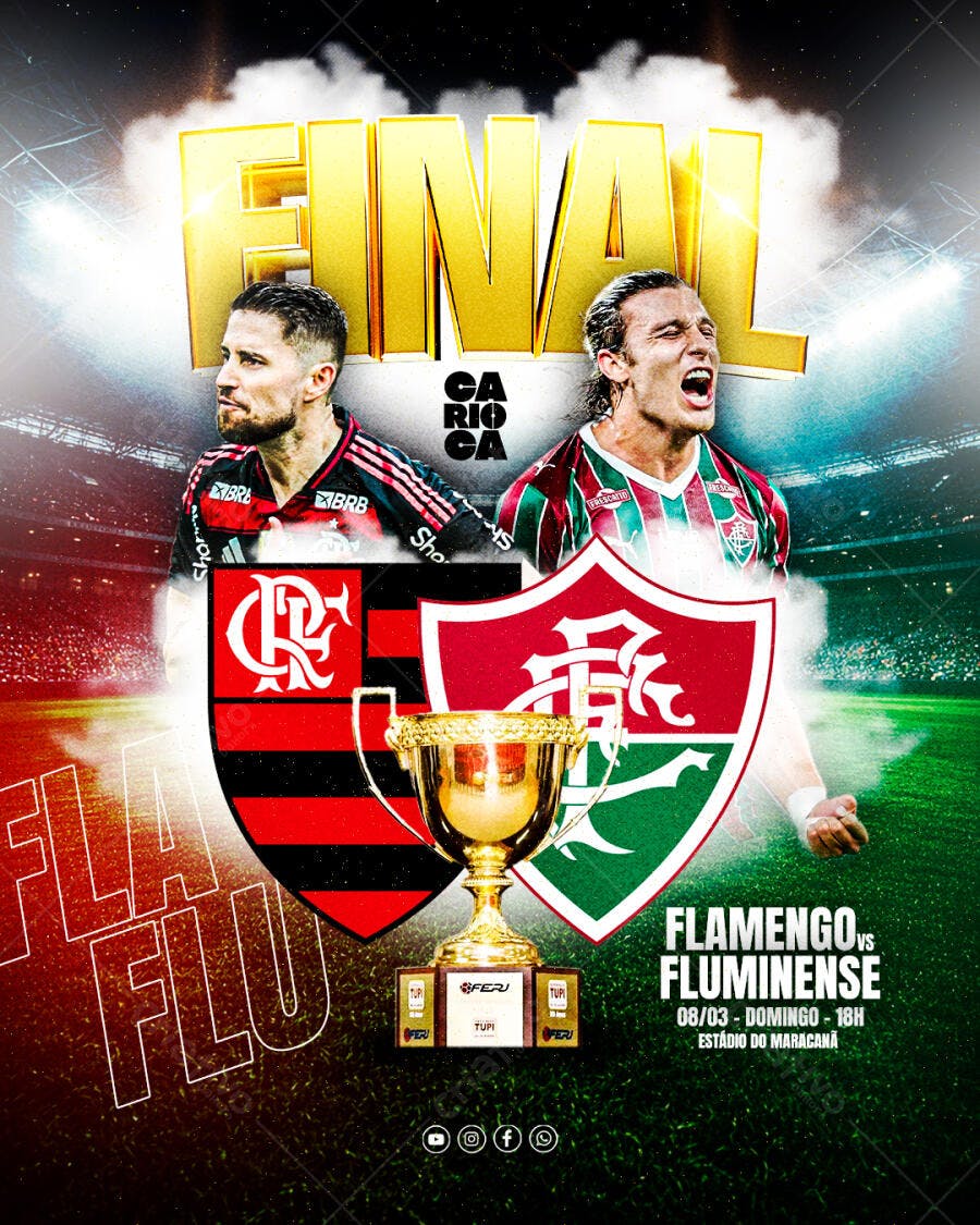 Post Flamengo Fluminense Final Carioca PSD Editável