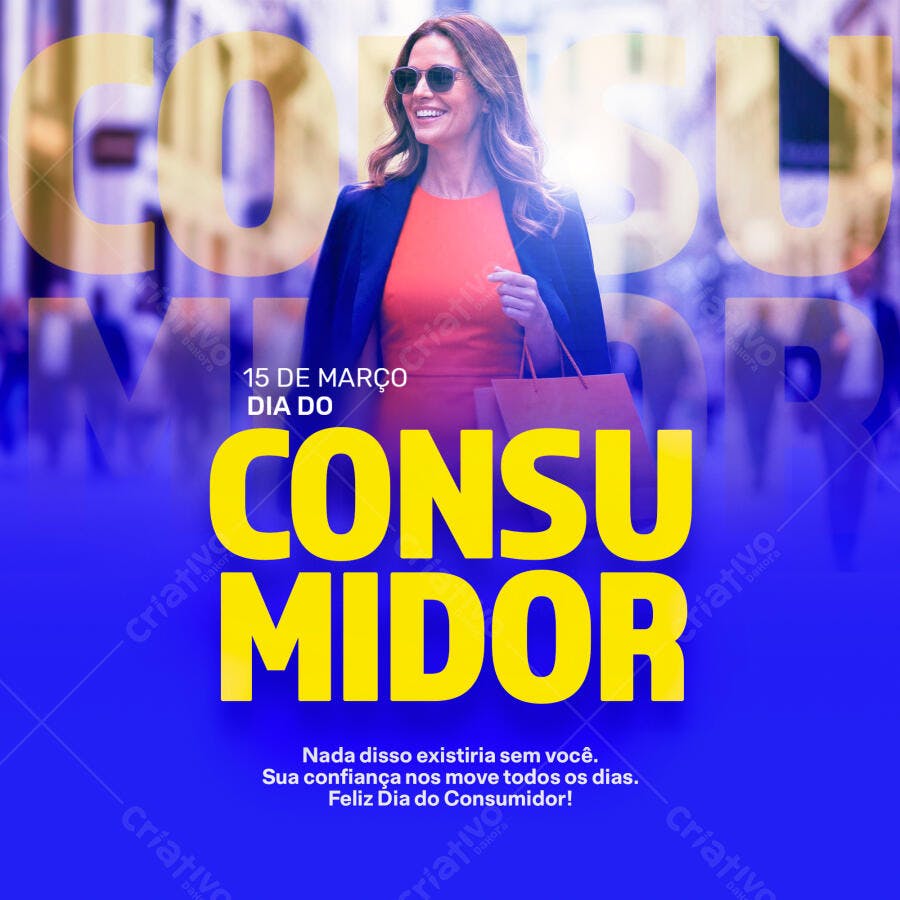 Post Instagram Dia do Consumidor 15 de Março PSD Editável