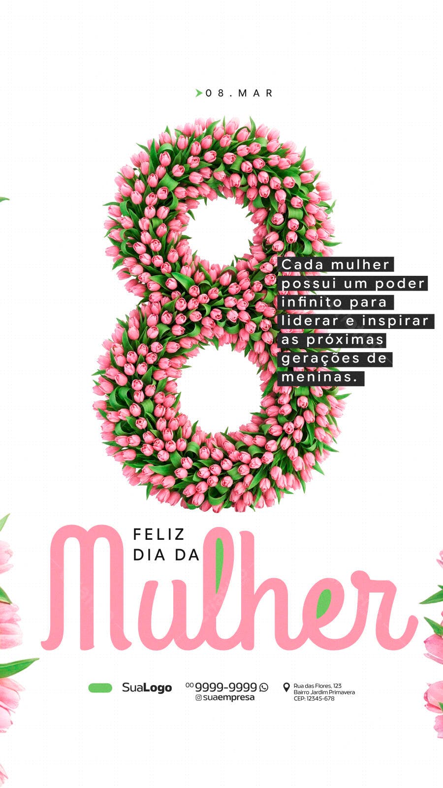 Story Dia da Mulher 8 de Março Tulipas PSD Editável