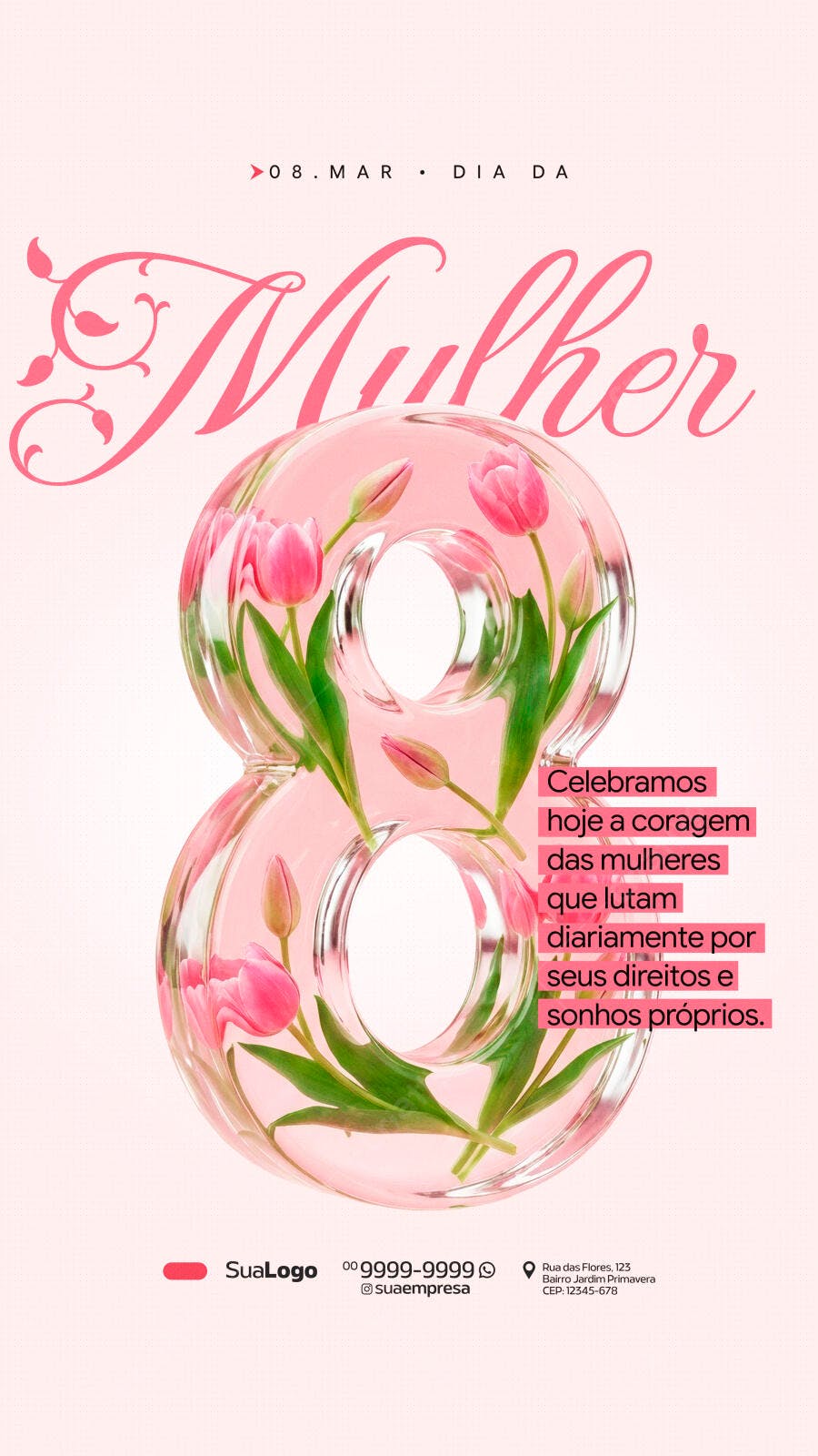 Story Dia da Mulher 8 de Março Tulipas Rosas PSD Editável