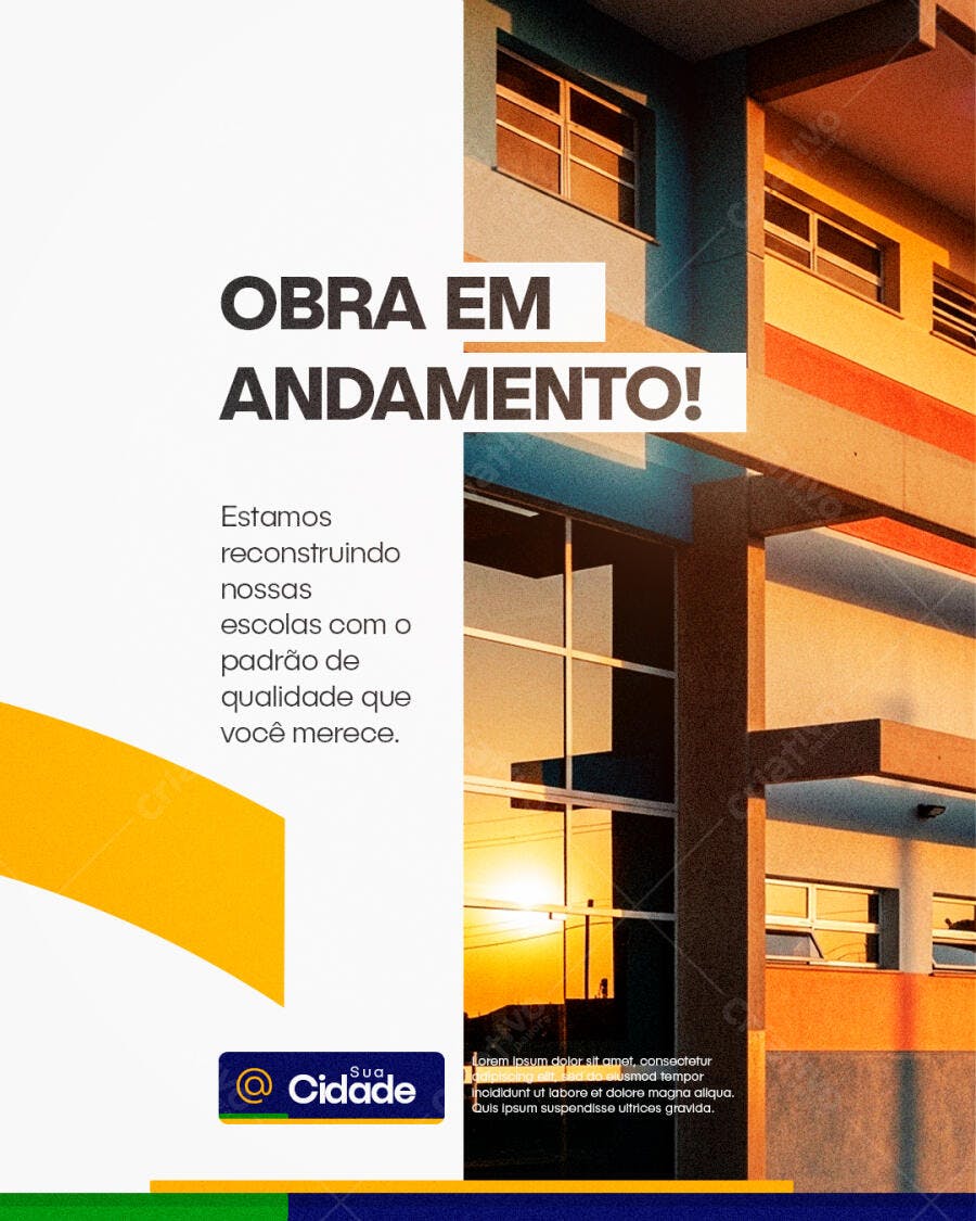 Post Instagram Obra em Andamento Educação PSD Editável