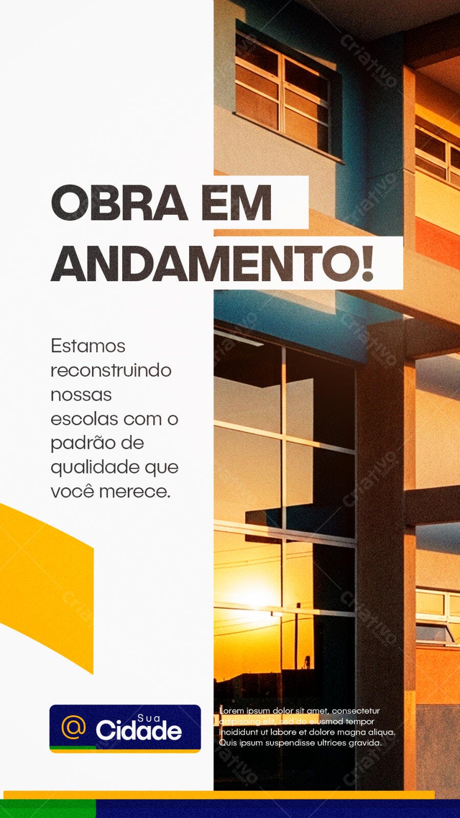 Story Instagram Obra em Andamento Educação PSD Editável