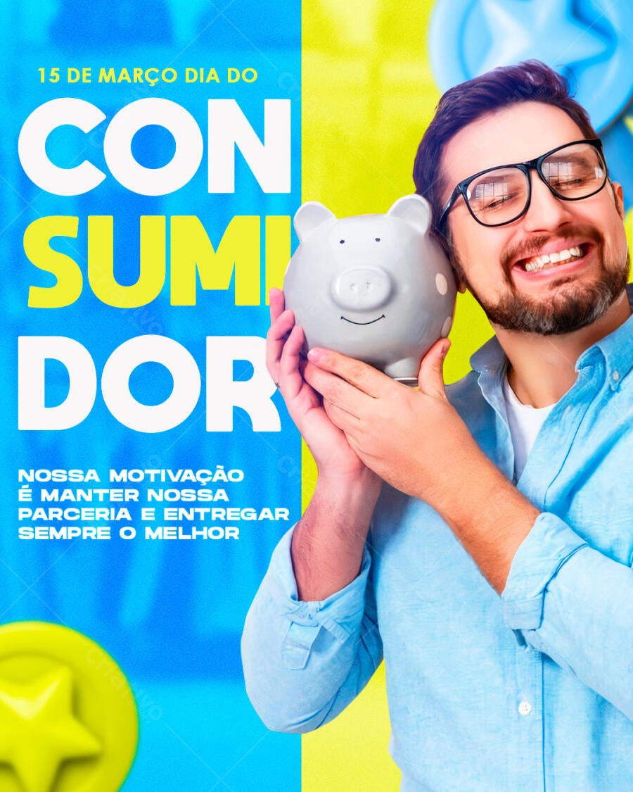Post Instagram Dia do Consumidor 15 de Março PSD Editável