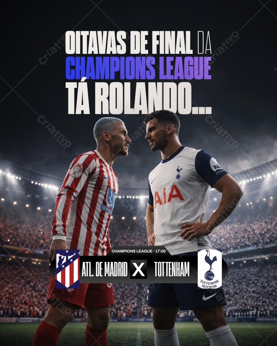 Post Instagram Champions League Oitavas de Final PSD Editável