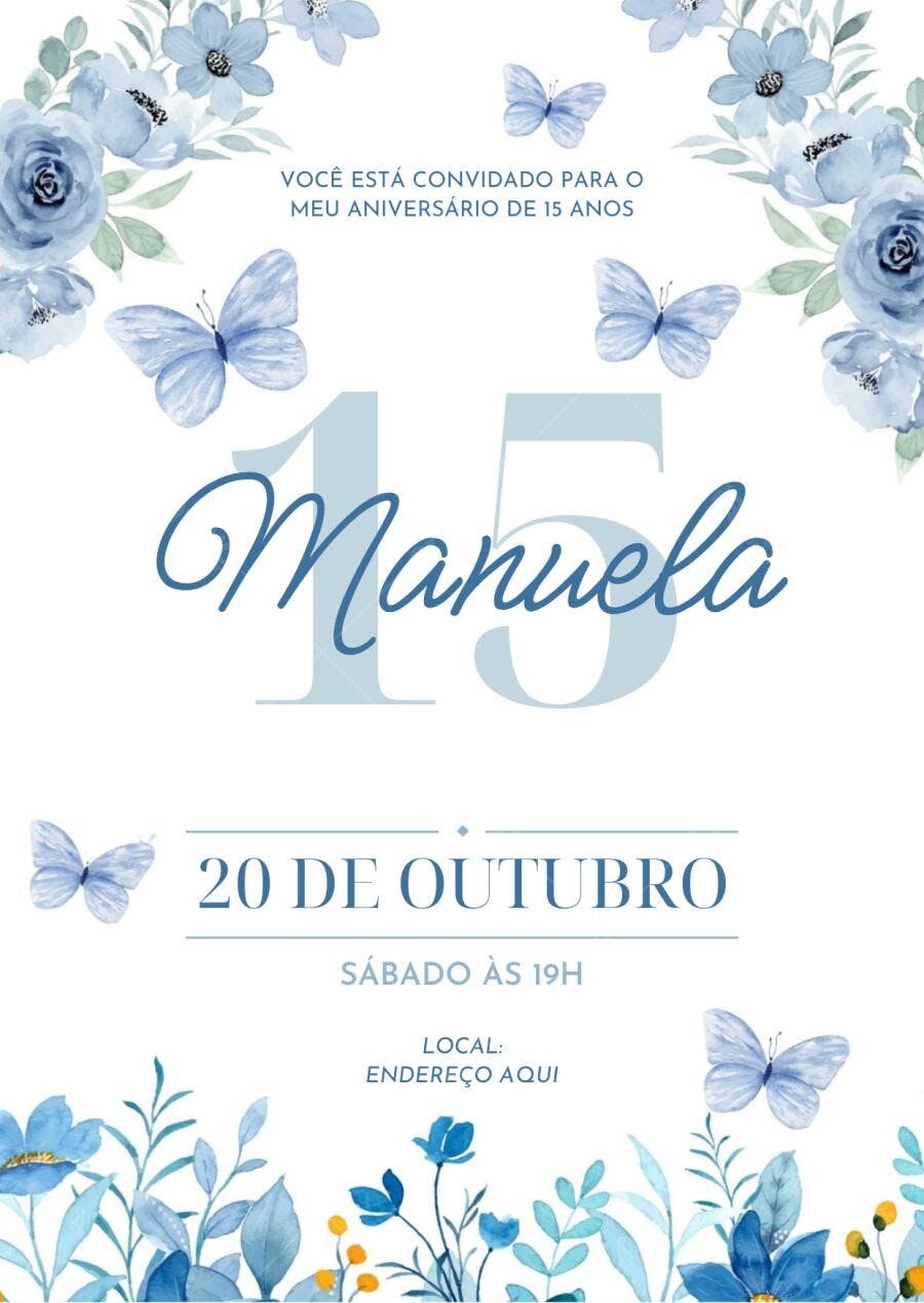 Convite Debutante 15 Anos Borboletas Azuis Floral Editável
